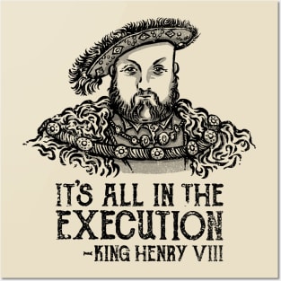 It's All in the Execution Posters and Art